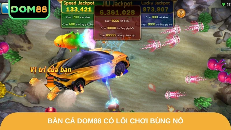 Bắn cá DOM88 có lối chơi bùng nổ