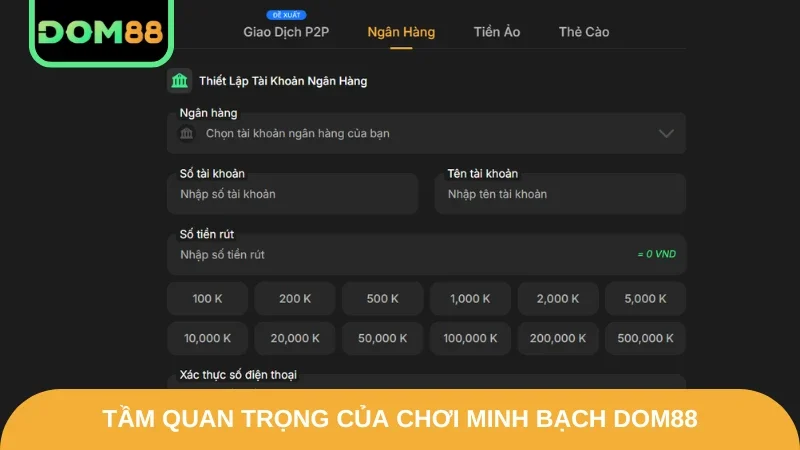Tầm quan trọng của chơi minh bạch DOM88